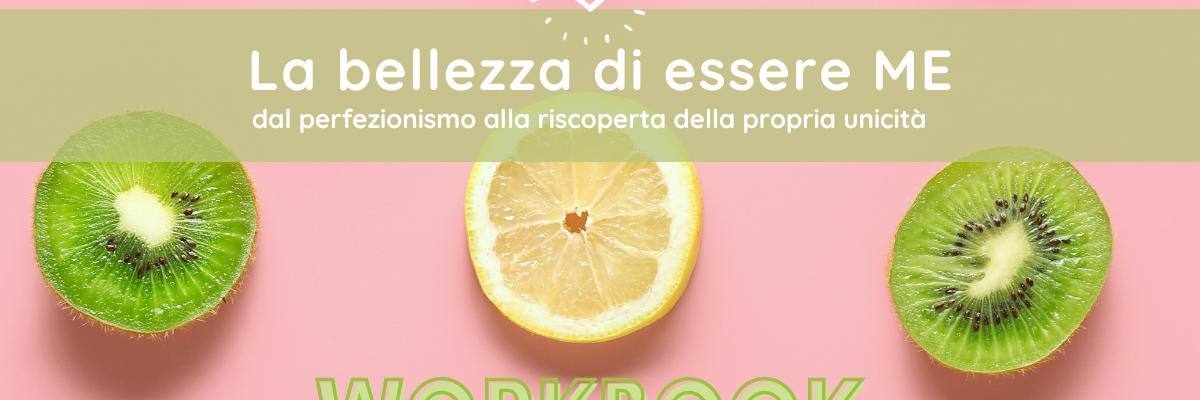 Workbook la bellezza di essere me